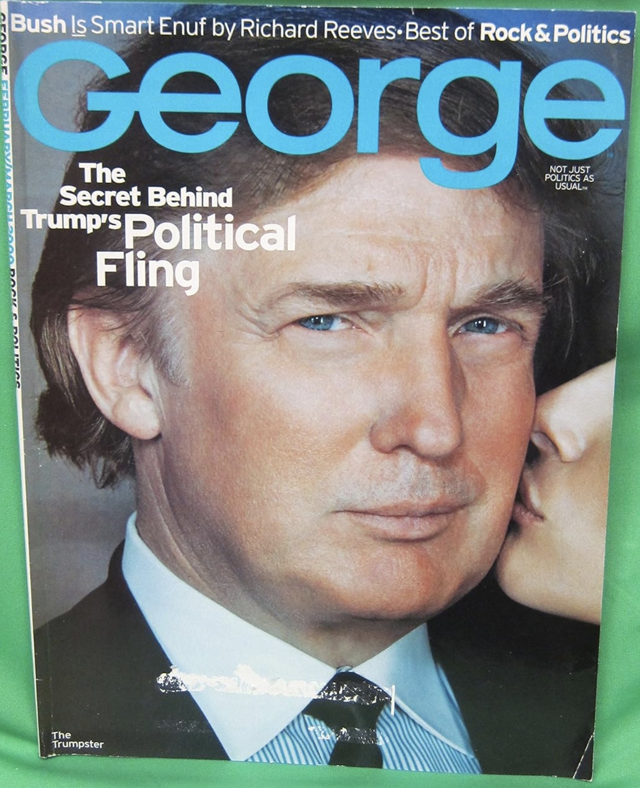 magazine - Bush Is Smart Enuf by Richard Reeves Best of Rock & Politics George The Secret Behind Trump's Political Fling Politics As Usual Dock & Politics The Trumpster