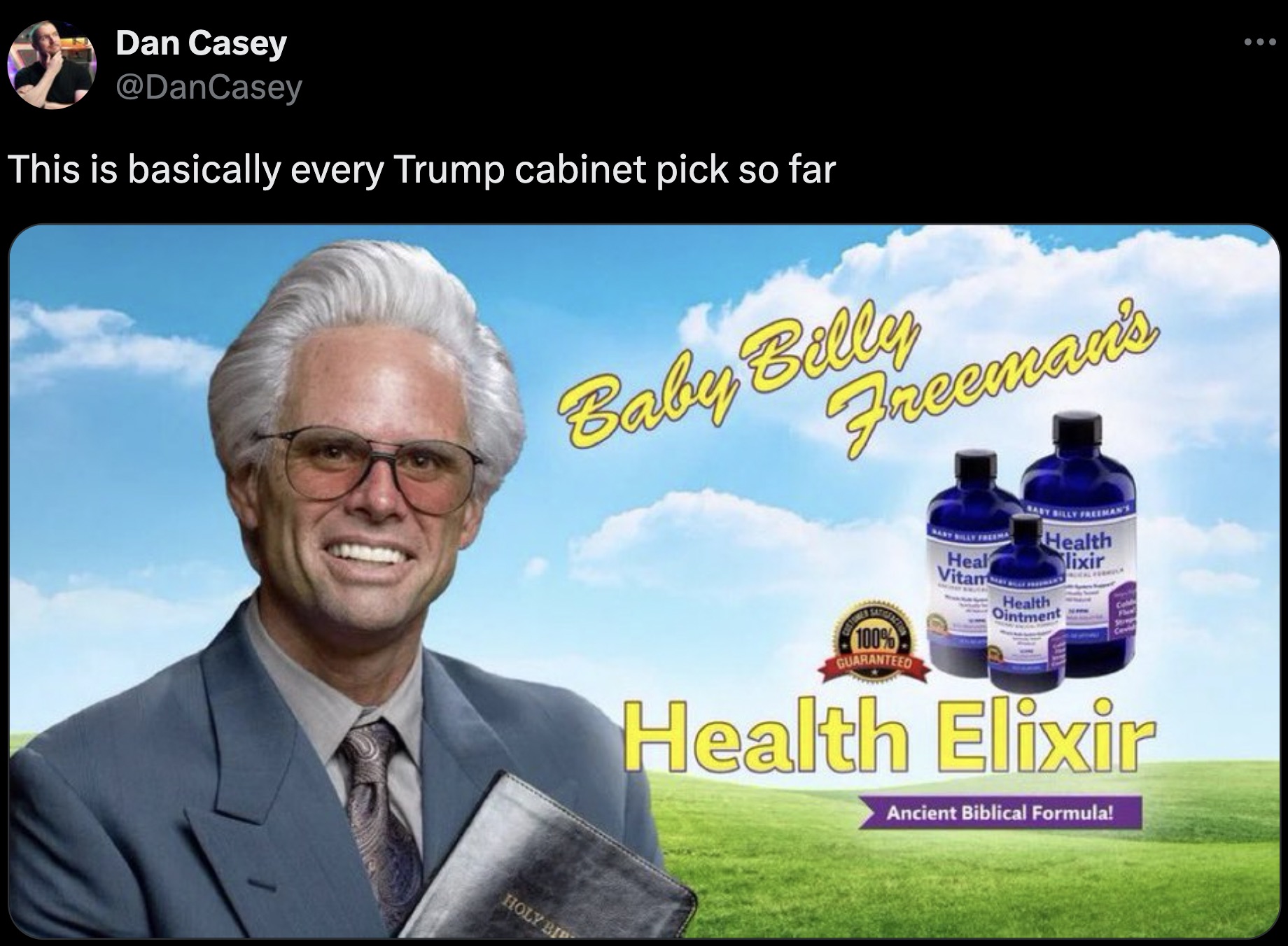 baby billy freeman body - Dan Casey This is basically every Trump cabinet pick so far Baby Billy Freeman's Holy Bi 100% Guaranteed Heal Vitam Health lixir Health Ointment Health Elixir Ancient Biblical Formula!