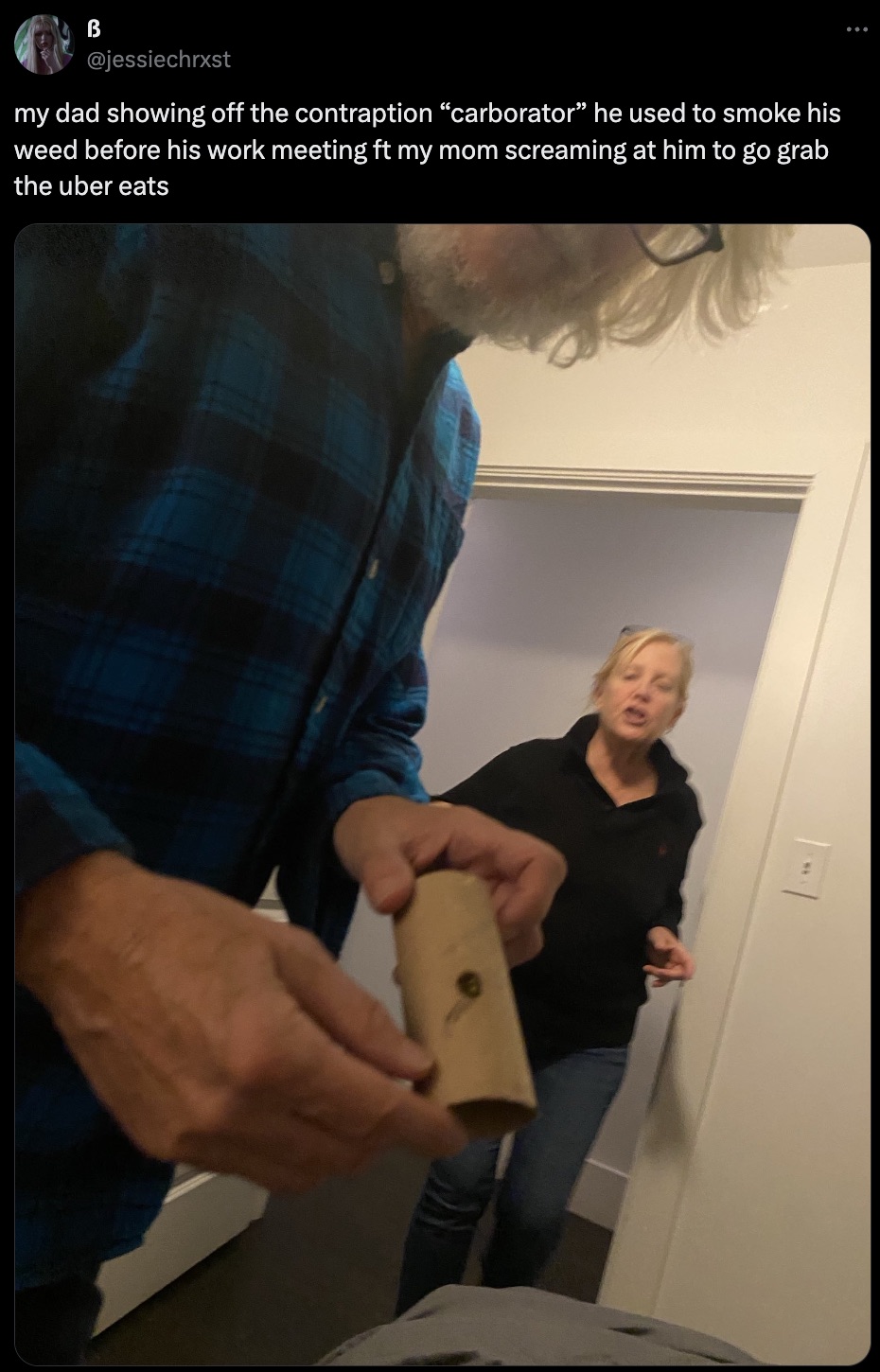 carving - B my dad showing off the contraption "carborator" he used to smoke his weed before his work meeting ft my mom screaming at him to go grab the uber eats