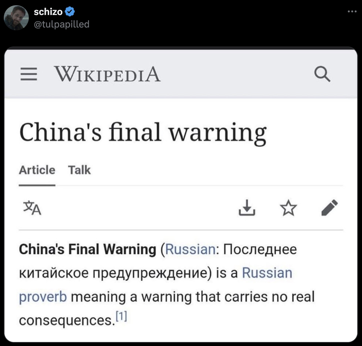 screenshot - schizo Wikipedia China's final warning Article Talk Q China's Final Warning Russian is a Russian proverb meaning a warning that carries no real consequences. 1 ...