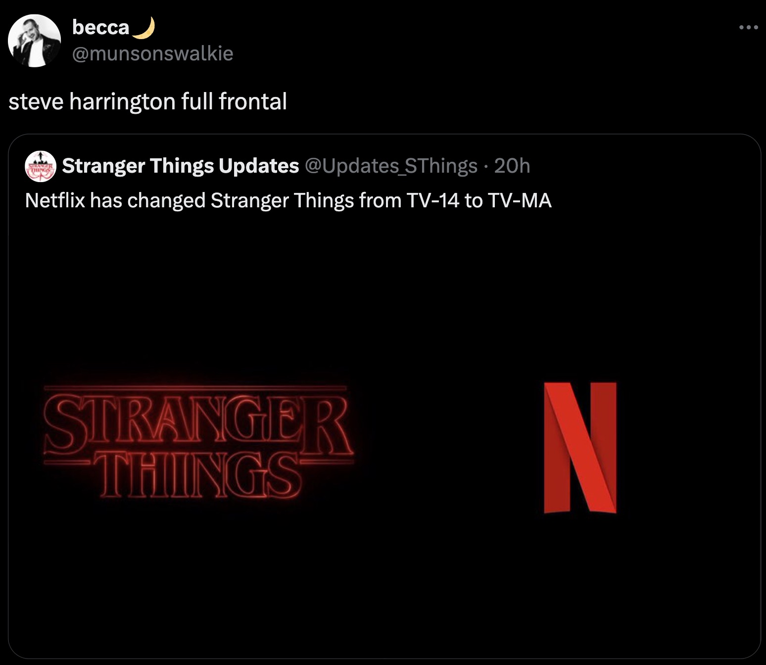 screenshot - becca steve harrington full frontal Stranger Things Updates SThings 20h Netflix has changed Stranger Things from Tv14 to TvMa Stranger Things N ...