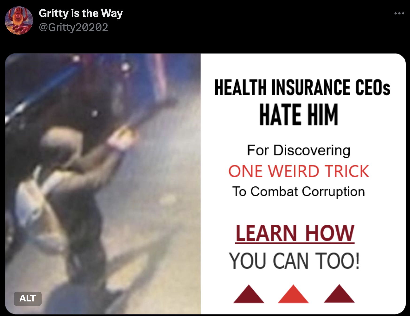 Brian Thompson - Alt Gritty is the Way Health Insurance CEOs Hate Him For Discovering One Weird Trick To Combat Corruption Learn How You Can Too!