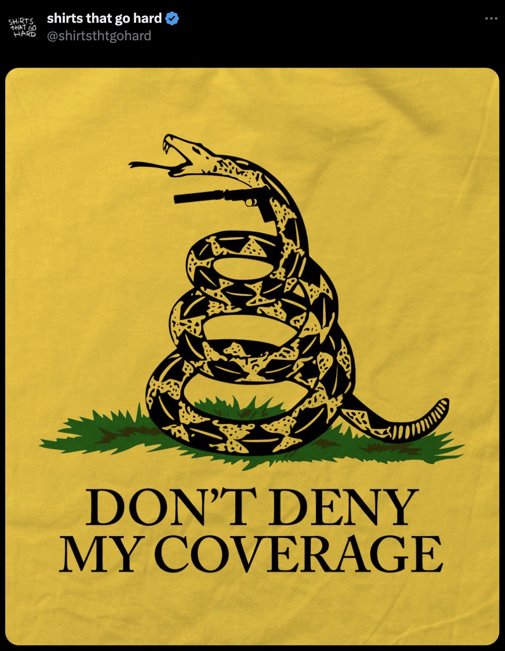 bobby hill gadsden flag - Shirts shirts that go hard That Go Hard Don'T Deny My Coverage