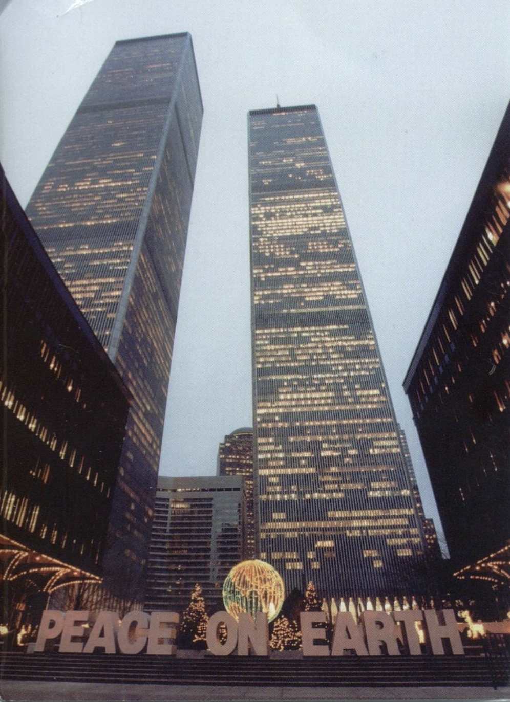 twin towers 1998 - Peace On Earth