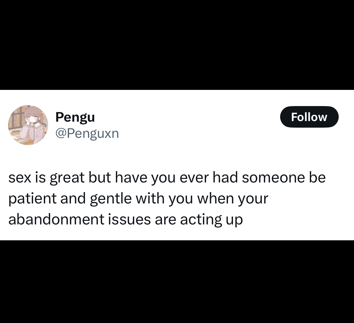 screenshot - Pengu sex is great but have you ever had someone be patient and gentle with you when your abandonment issues are acting up