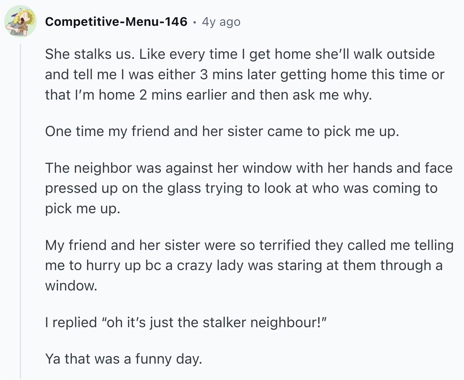 16 Awkward Stories of Nightmare Neighbors