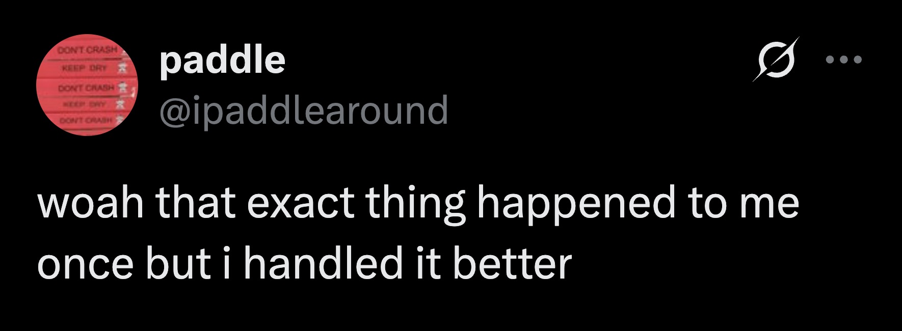 Some of us are simply stronger