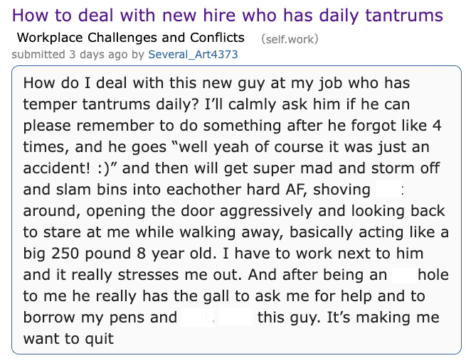 New Hire Throws Daily Tantrums and His Coworkers Have Had Enough: 'A Big 250 Pound 8-year-old'
