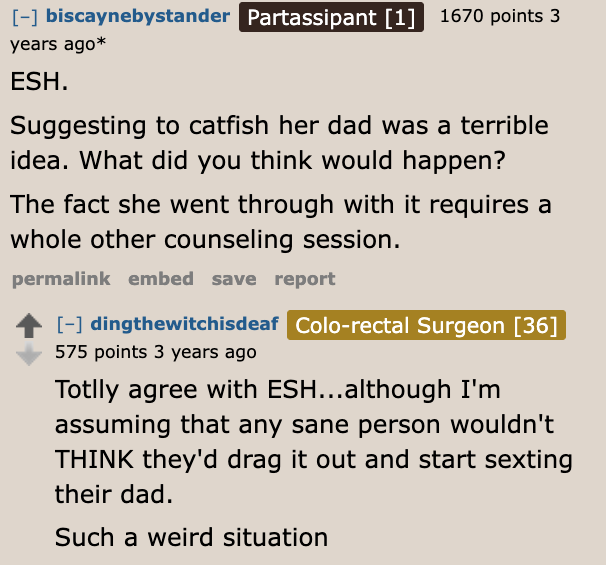 Daughter Doesn't Realize That Catfishing Her Dad Is Incredibly Gross: 'Am I wrong for this?' 