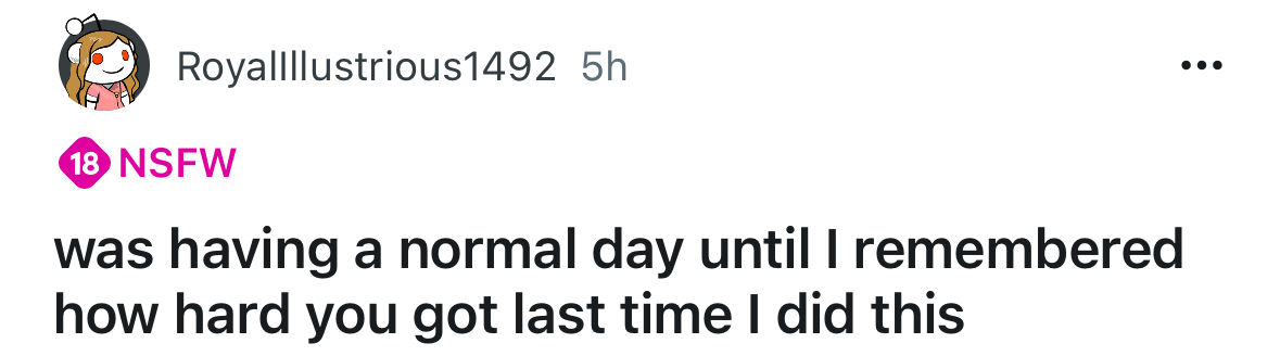 20 Filthy Reddit Threads That Will Make You Beg for More