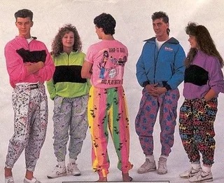 Neon windbreakers and patterned genie pants in the '80s.