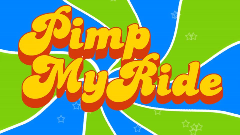 Pimp My Ride