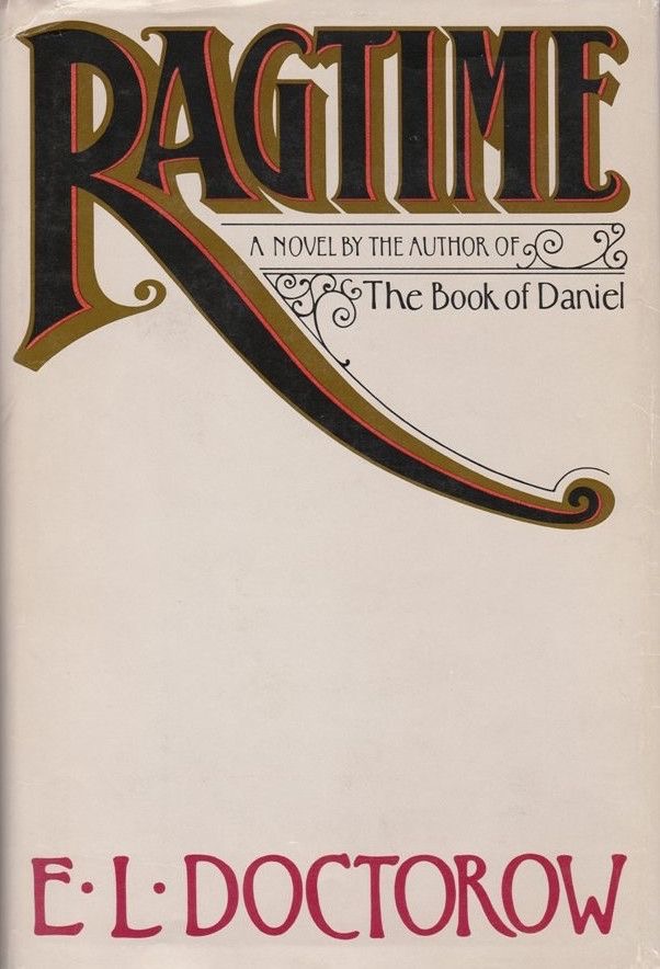 Ragtime, E. L. Doctorow (1975) 