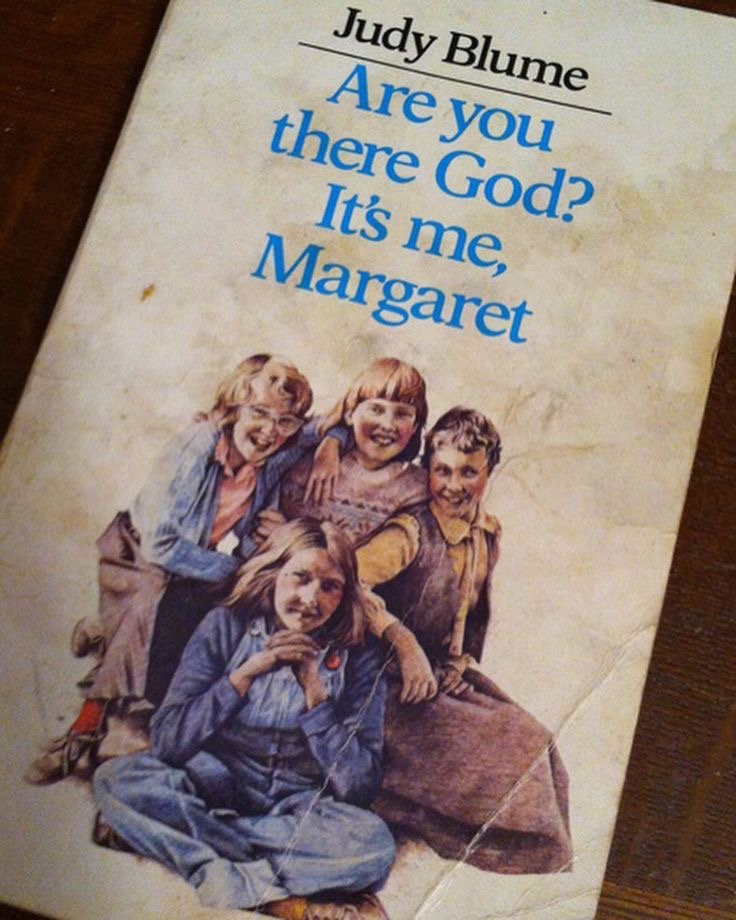 Are you there God? It’s me, Margaret. Judy Blume (1970) 