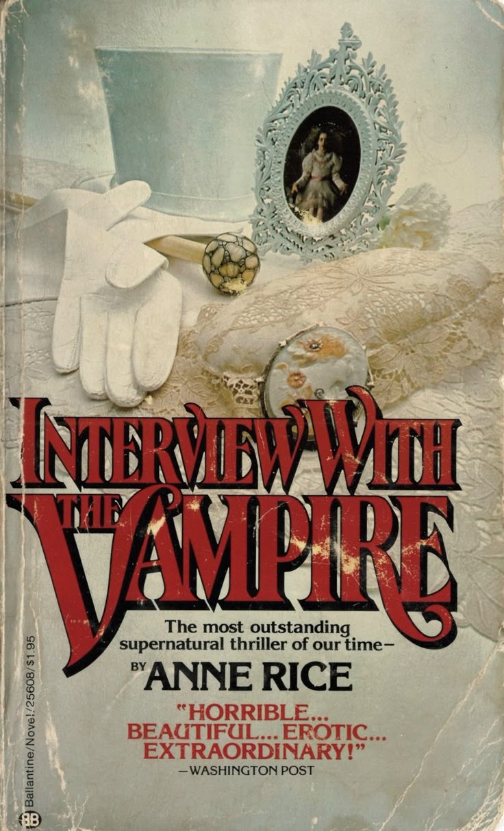 Interview with the Vampire, Anne Rice (1976)