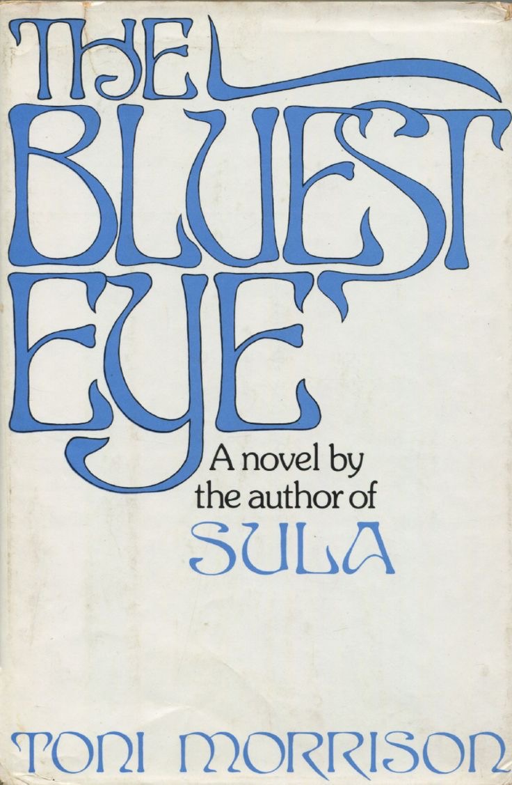 The Bluest Eye, Toni Morrison (1970) 