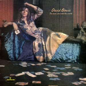 David Bowie - The Man Who Sold the World (1970)