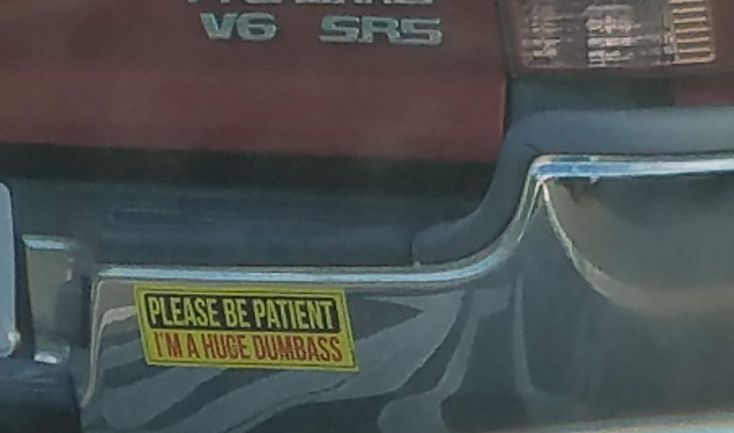Huge Dumbass Behind the Wheel, Please Clap