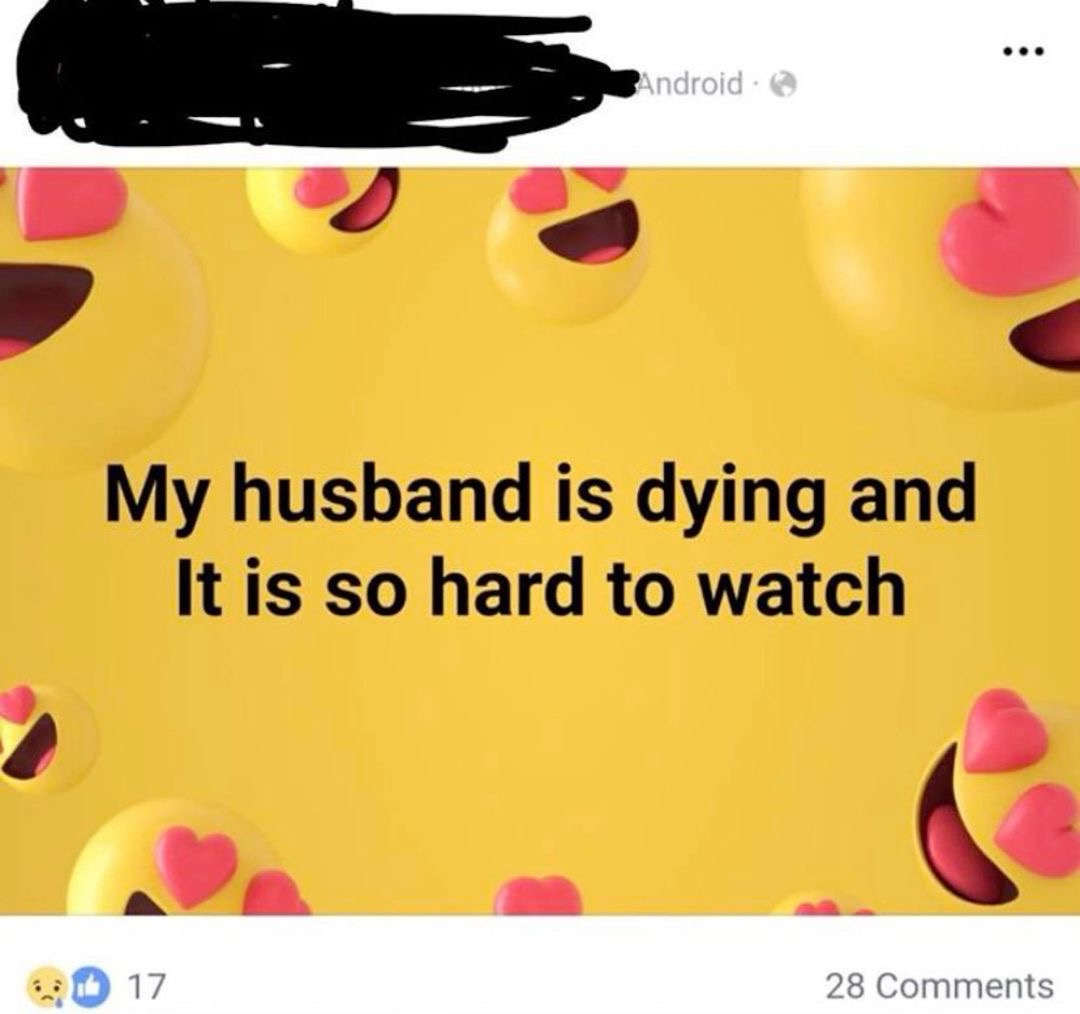 My Husband’s Dying and It's... LOL?