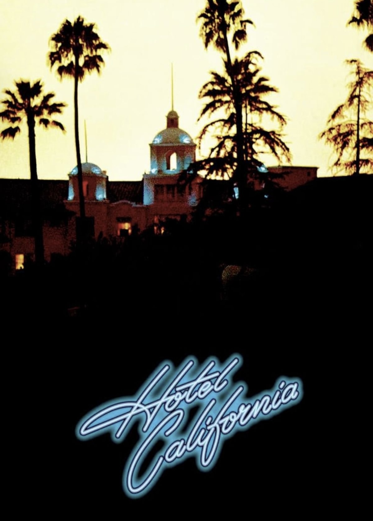 The Eagles – "Hotel California"