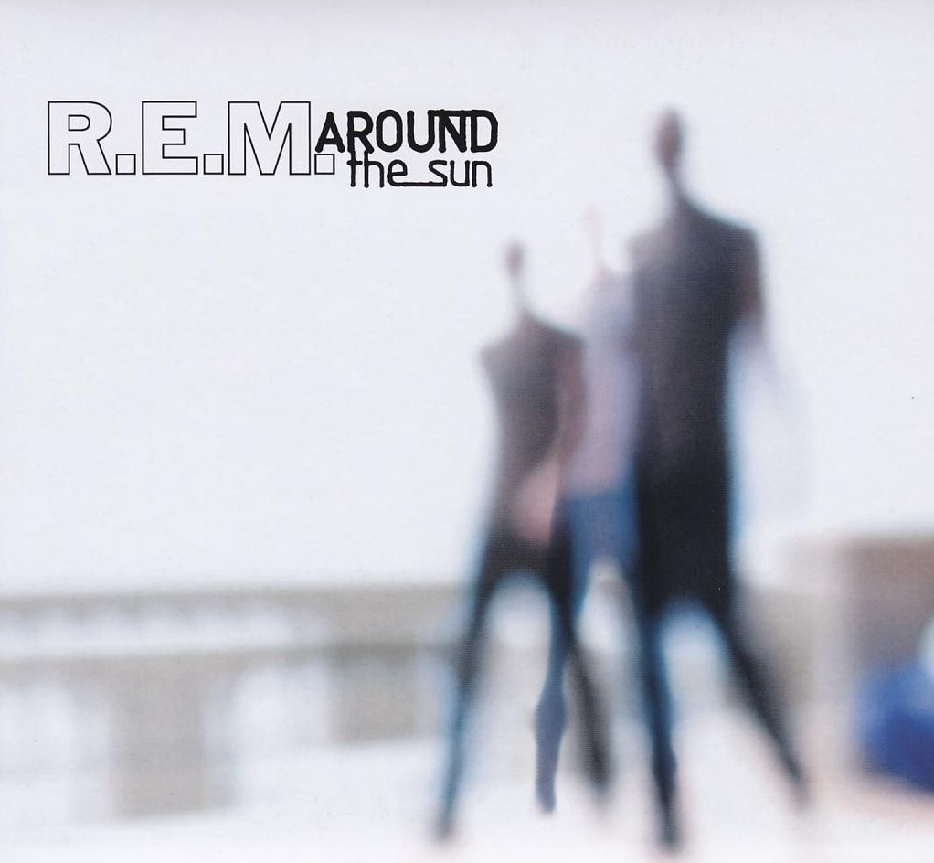 R.E.M. – Around the Sun