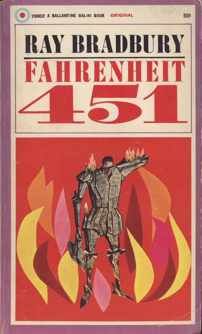 Fahrenheit 451 by Ray Bradbury (1953)