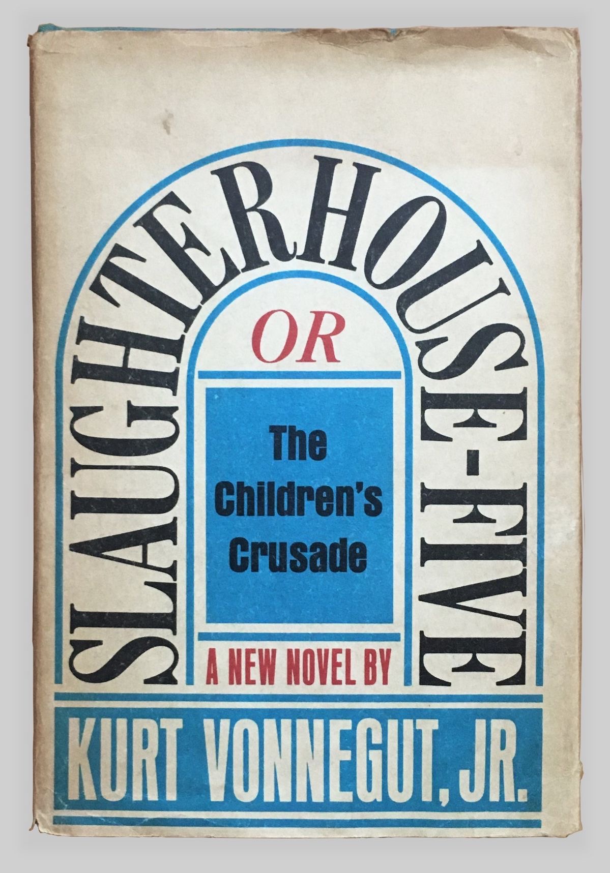 Slaughterhouse-Five by Kurt Vonnegut (1969)