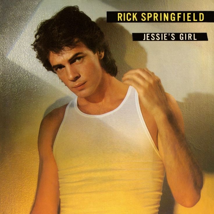 “Jessie’s Girl” Rick Springfield (1981)