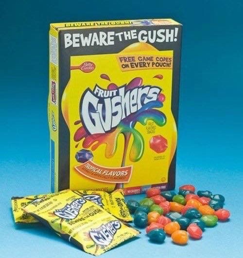 Gushers