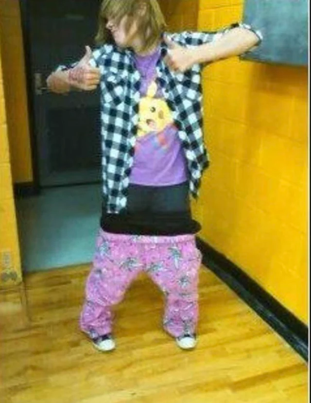 Your little sister's pants