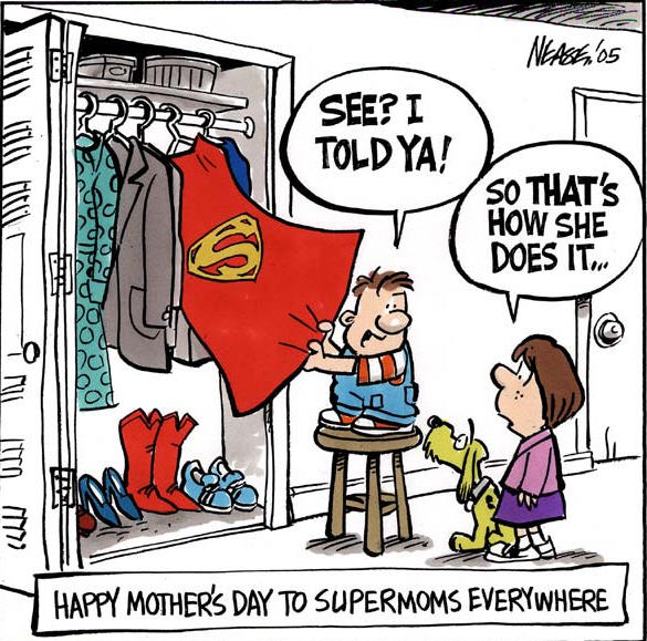SHHH, don't tell anyone! my mom is a super hero!