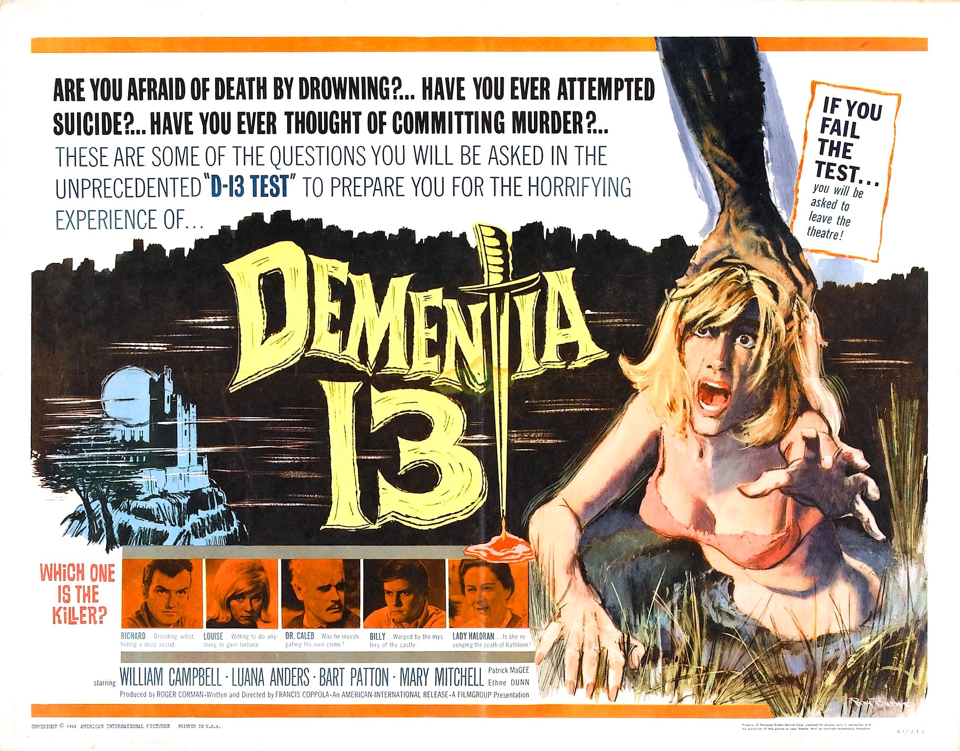 dementia 13 francis ford coppola - If You Are You Afraid Of Death By Drowning?.. Have You Ever Attempted Suicide.. Have You Ever Thought Of Committing Murder 2... These Are Some Of The Questions You Will Be Asked In The Unprecedented D13 Test To Prepare Y