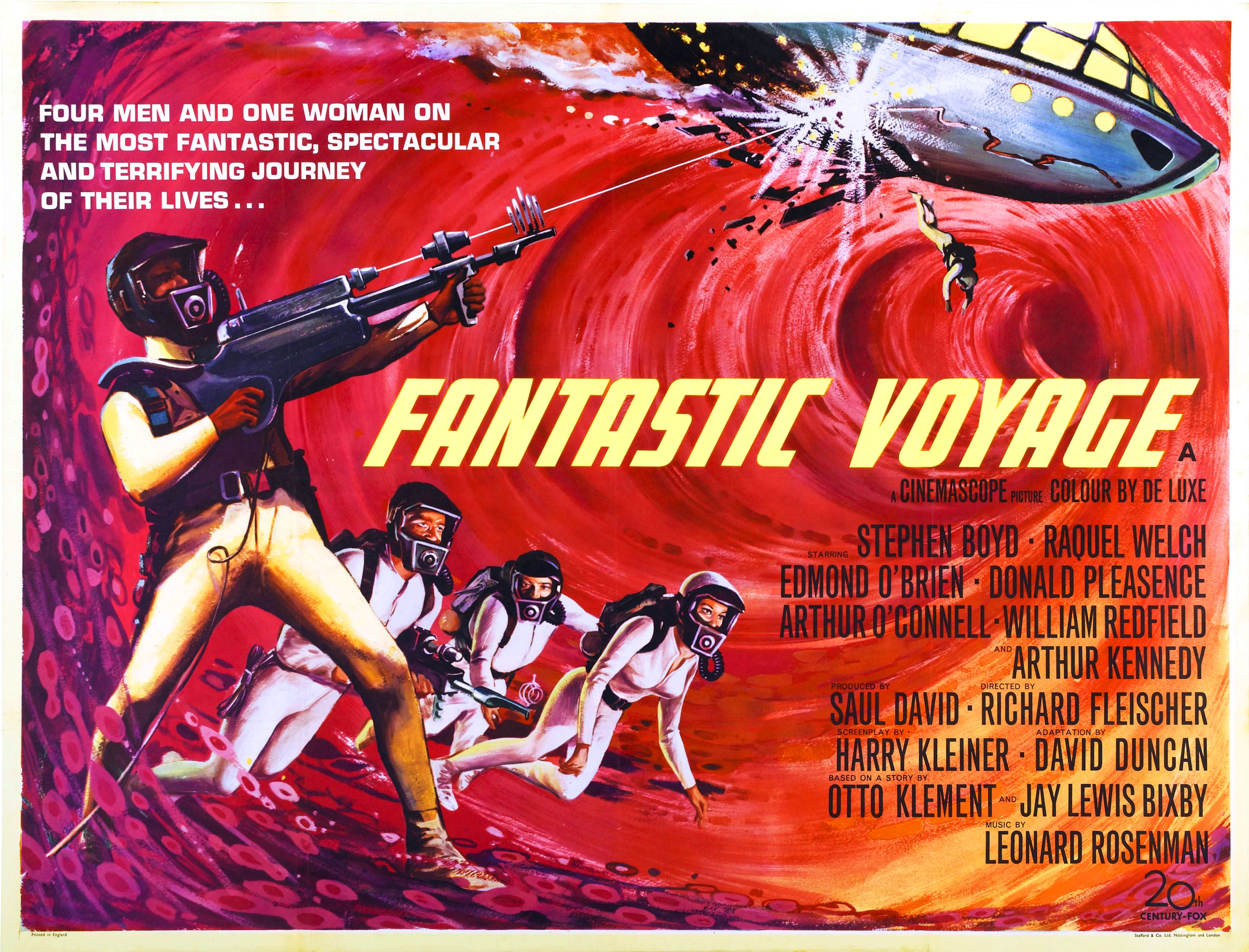fantastic voyage movie poster - Four Men And One Woman On The Most Fantastic, Spectacular And Terrifying Journey Of Their Lives... Fantastic Voyage Cinemascope. Colour By De Luxe Stephen Boyd Raquel Welch Edmond O'Brien. Donald Pleasence Arthur O'ConnellW