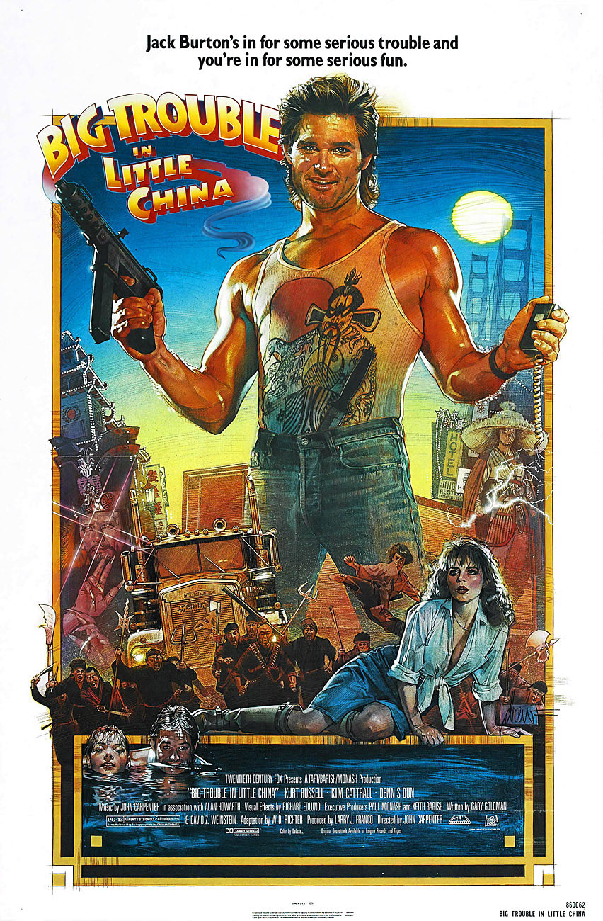 big trouble in little china poster - Jack Burton's in for some serious trouble and you're in for some serious fun. Big Roubi Little China