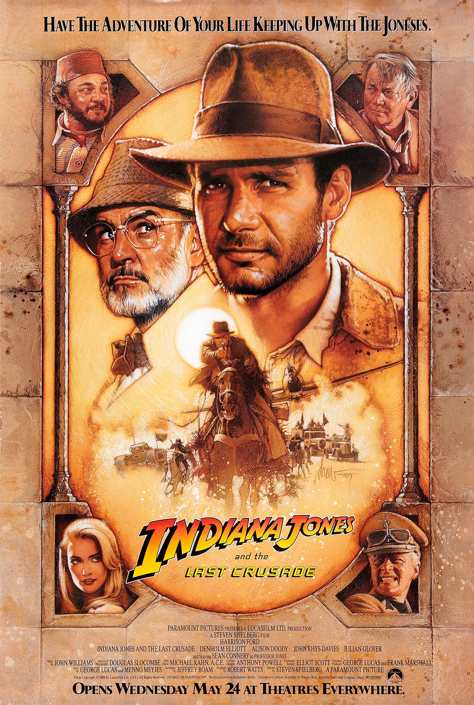 indiana jones and the last crusade - Have The Adventure Of Your Li Kup Up With The Joneses. Tidiana Jone Last Crusade No Tall Ino Na Opens Wednesday May 21 At Theatres Everywhere