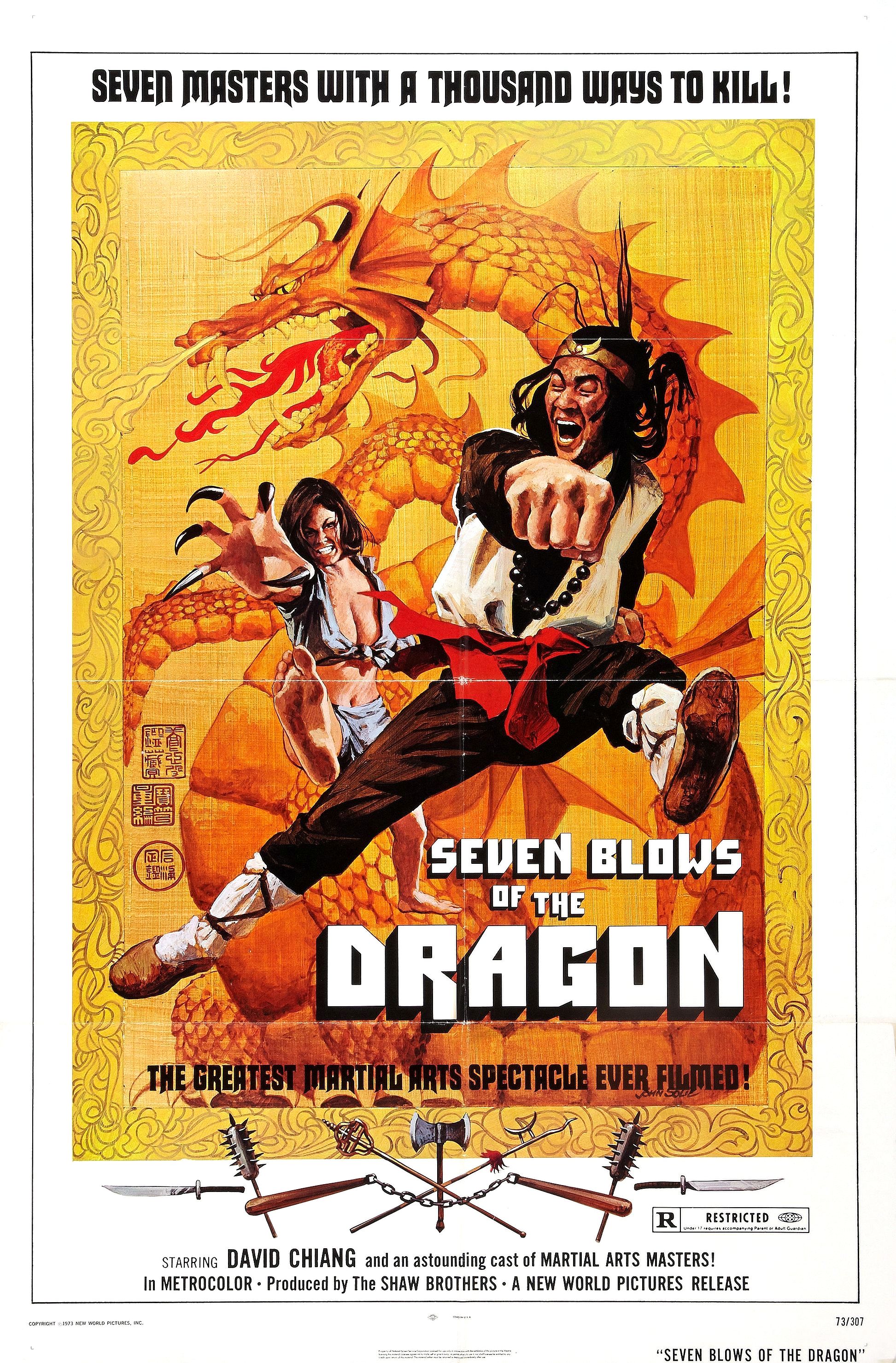 seven blows of the dragon - Seven Masters With A Thousand Ways To Kill! Seven Bloms Of The Dragon The Greatest Martial Arts Spectacle Ever Filmed! an David Chiang Mercolor antigaste Martial Arts Masters! Shaw Brothers. A New World Pictures Release Sults O