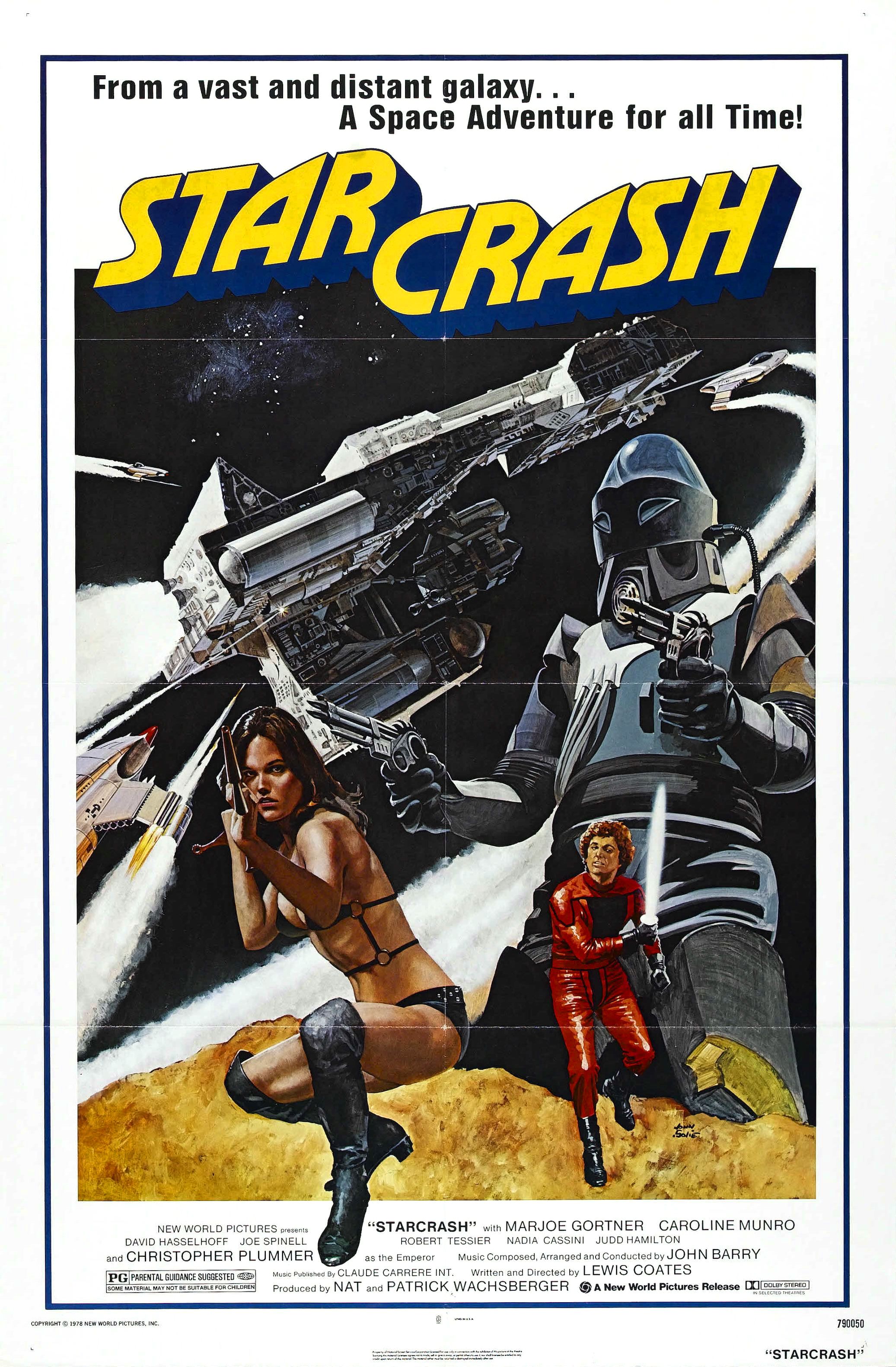 starcrash movie poster - From a vast and distant galaxy... A Space Adventure for all Time! Starcrash