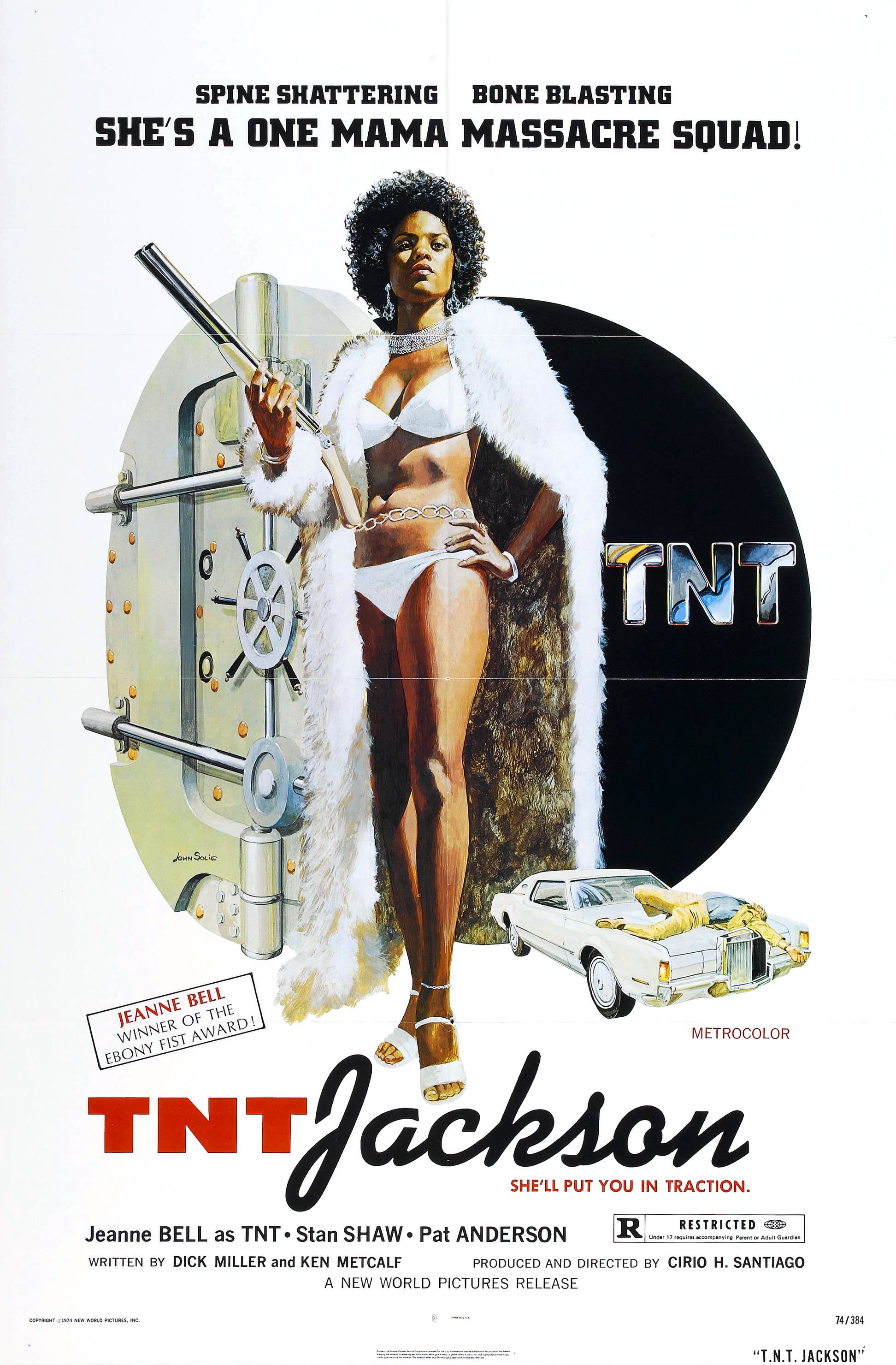 tnt jackson 1974 - Spine Shattering Bone Blasting She'S A One Mama Massacre Squad! Team Of The Hetrocolor TNTJackson Shell Put You In Traction Jeanne Bell Tnt. Stan Shaw. Pat Anderson R I Che Vidy Dick Miller Ken Metcalt Con G Roh. Santiago A New World Pi