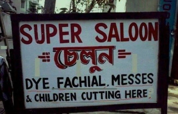 translation fails in advertising - Jor Super Saloon Wgq Dye.Fachial, Messes & Children Cutting Here