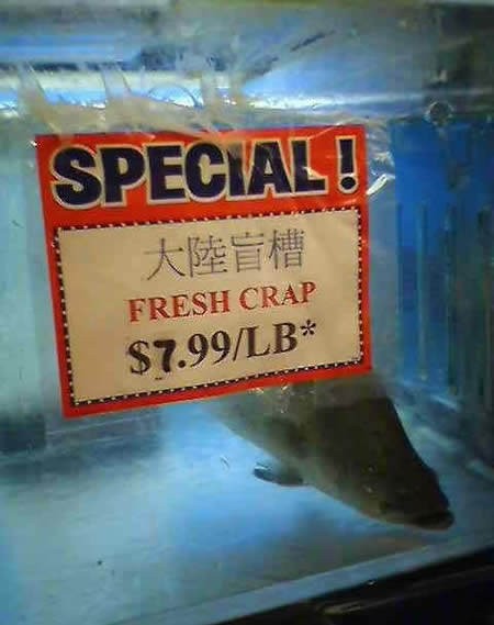 chinese translation fails - Special! Fresh Crap $7.99Lb