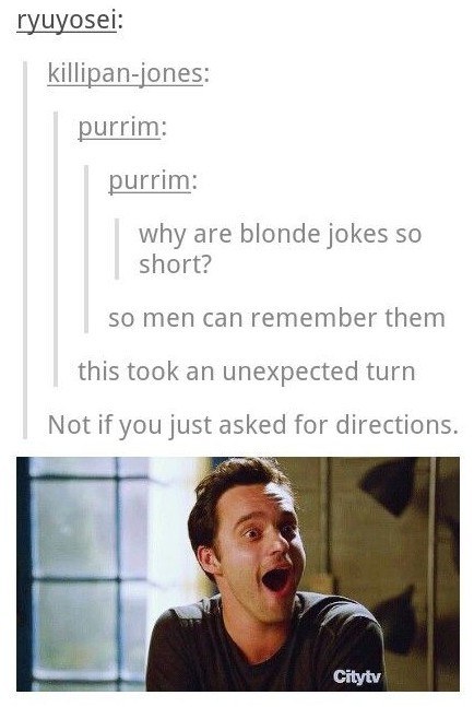 you are so short jokes - ryuyosei killipanjones purrim purrim why are blonde jokes so short? so men can remember them this took an unexpected turn | Not if you just asked for directions. Citytv