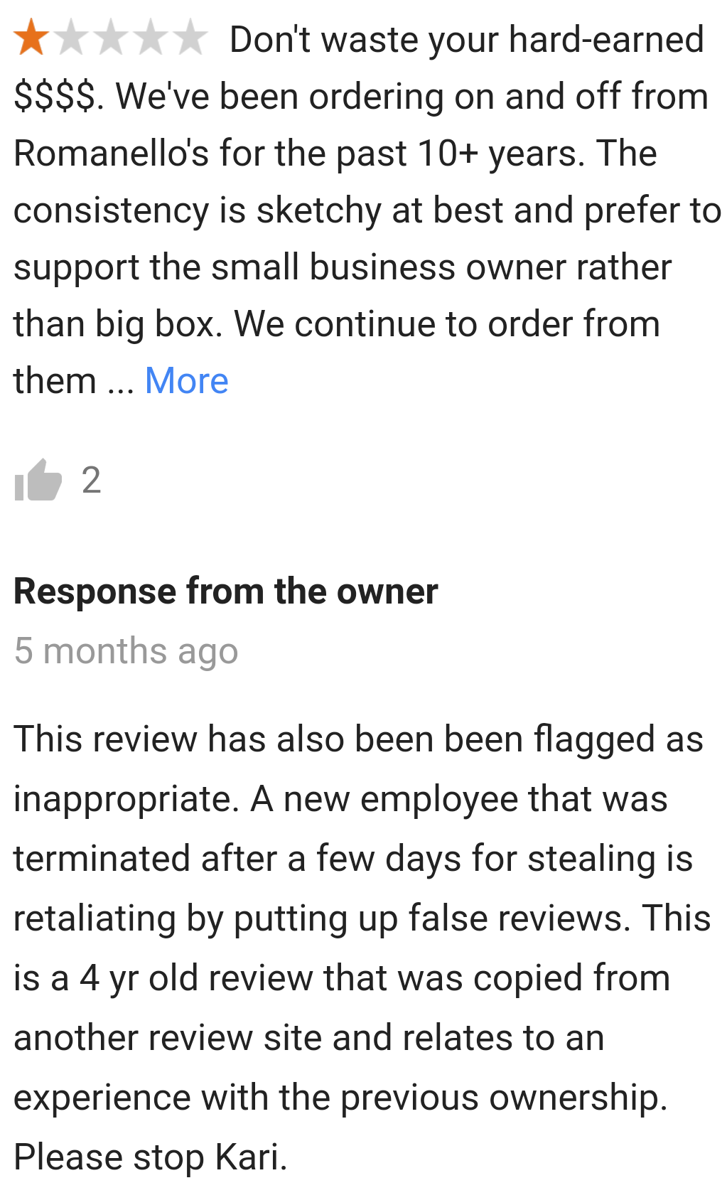 someone who gave a horrible review called out for being a disgruntled employee who just cut and pasted a bad review from somewhere else.