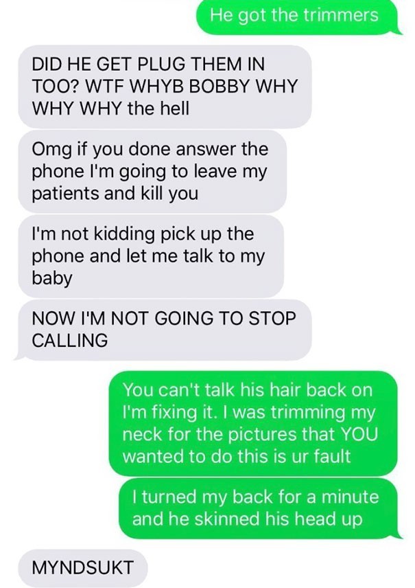 wife freaking out at what the husband has done, wants to know