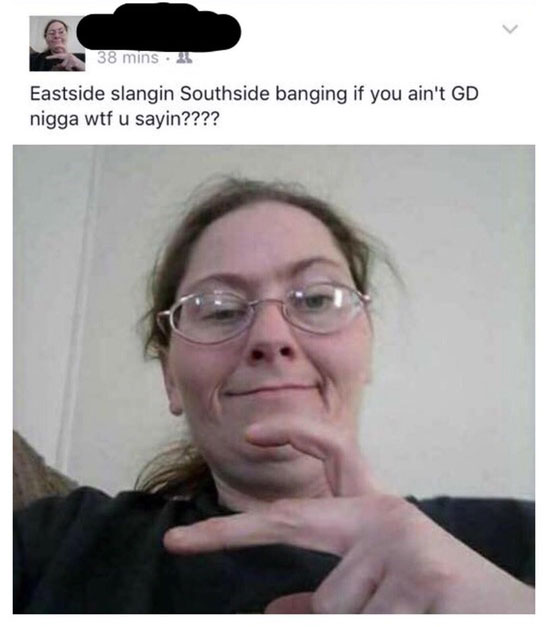 White woman giving a gang signal and talking thug on facebook