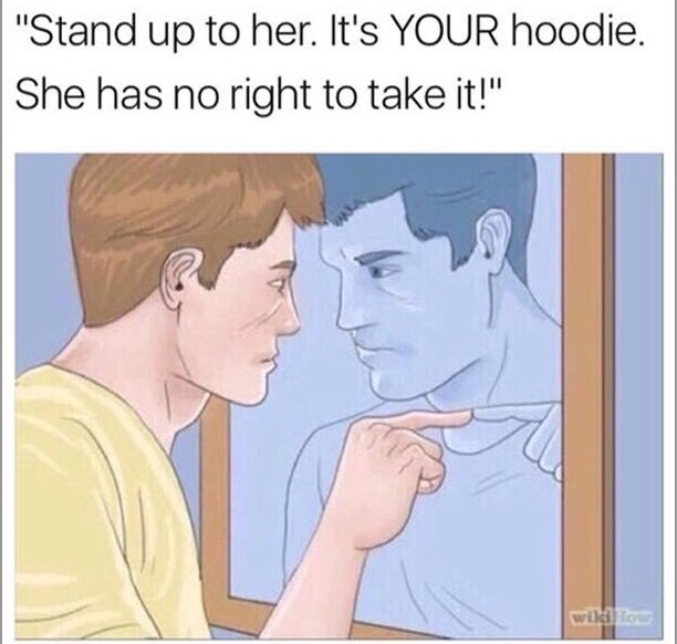 Sunday meme about a guy wanting his hoodie back