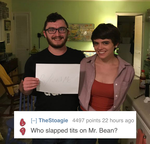 reddit memes - shoulder - The Stoagie 4497 points 22 hours ago Who slapped tits on Mr. Bean?