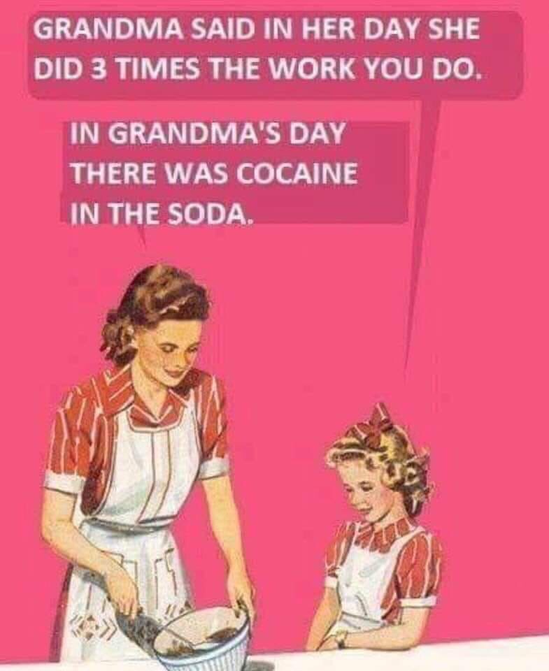 Wednesday meme about how they used to be more productive years ago because there was cocaine in the soda