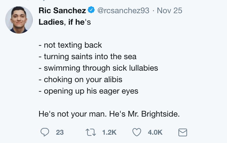 twitter meme head - Nov 25 Ric Sanchez Ladies, if he's not texting back turning saints into the sea swimming through sick lullabies choking on your alibis opening up his eager eyes He's not your man. He's Mr. Brightside. 9 23 22