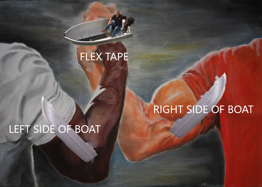 dank meme agreement meme template - Flex Tape Right Side Of Boat Left Side Of Boat