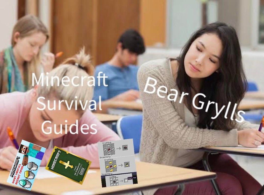 dank meme should i cheat on a test - Bear Grylls Minecraft Survival Guides Crafting Ga Inventory Crafting Miliechar Most Usefull Secret Tips Minecraft Survival Guide Inventory